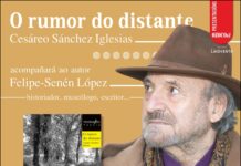 O mércores (día 26) na tenda OZOCOgz Cesareo Sánchez presenta o seu libro: “O rumor do distante”