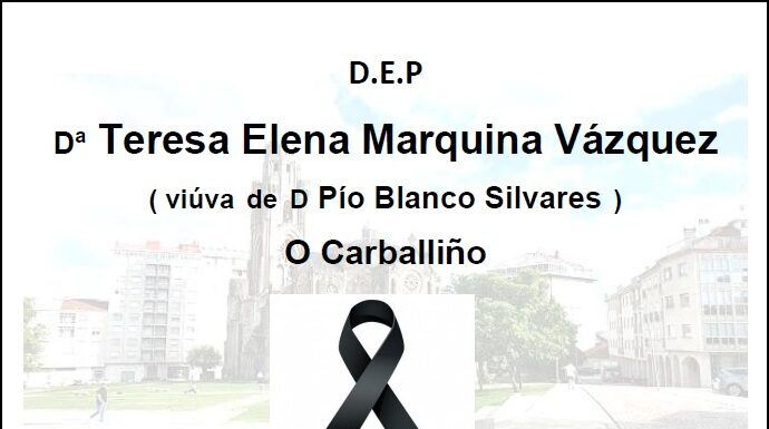 Falecemento de Dª Teresa Elena Marquina Vázquez