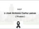 Falecemento de D José Antonio Caiña Lamas ( 74 anos )