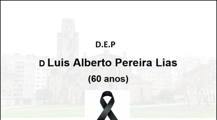 Falecemento de D Luis Alberto Pereira Lias (60 anos)