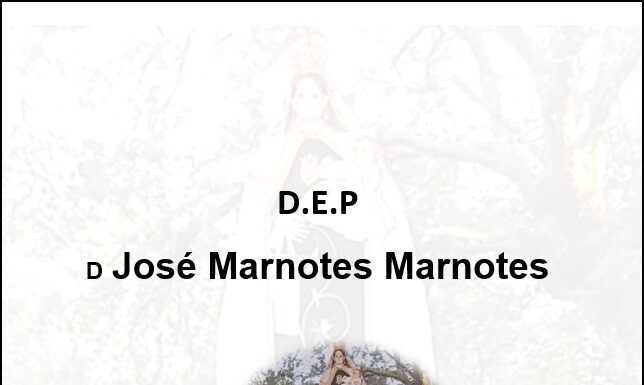 Falecemento de D José Marnotes Marnotes
