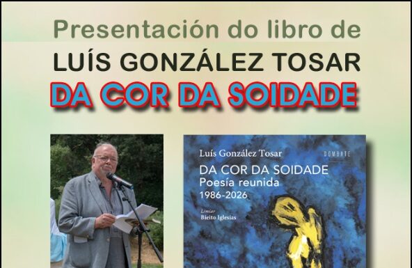 O xoves (día 8): Presentación do libro “Da cor da soidade”, de Luís González Tosar